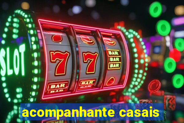 acompanhante casais